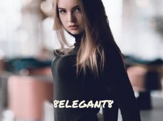 8ELEGANT8