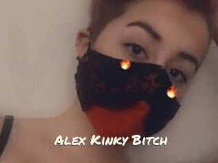 Alex_Kinky_Bitch