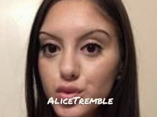 AliceTremble