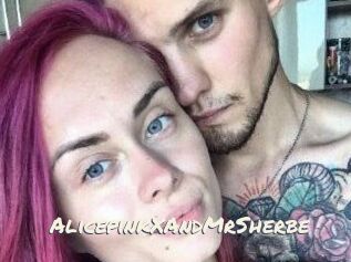 AlicepinkXAndMrSherbe