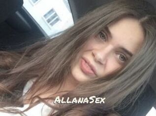 AllanaSex