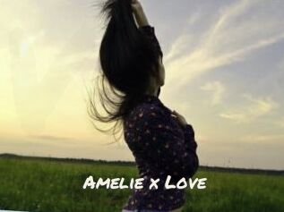 Amelie_x_Love