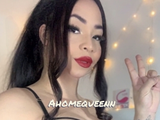 Ahomequeenn