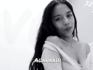 Alanaa111