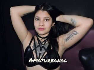 Amatureanal