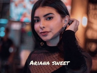 Ariana_sweet