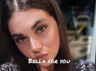 Bella_for_you