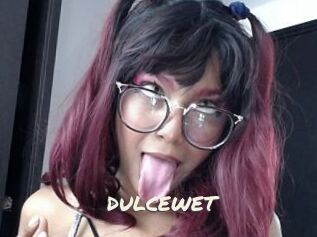 DULCEWET