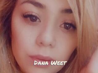 Dana_Weet