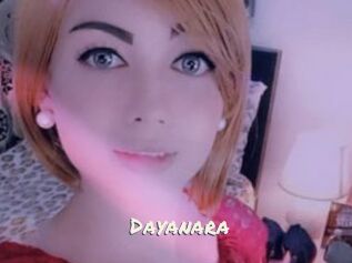 Dayanara