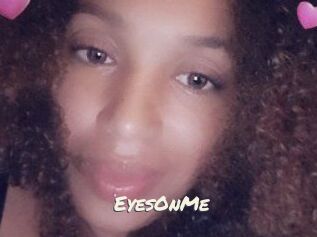 EyesOnMe