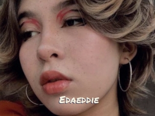 Edaeddie