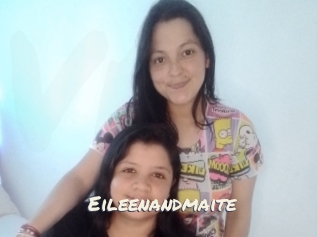 Eileenandmaite