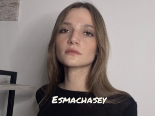 Esmachasey