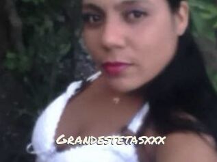 Grandestetasxxx