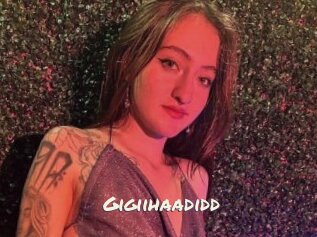 Gigiihaadidd