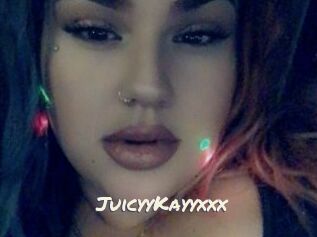 JuicyyKayyxxx