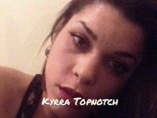 Kyrra_Topnotch