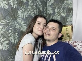 LolaAndBugs