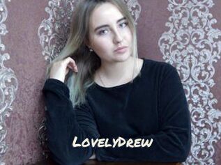 LovelyDrew