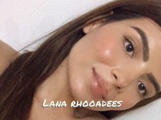 Lana_rhooadees