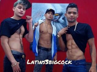 Latins3bigcock