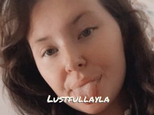 Lustfullayla