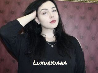 Luxurydana