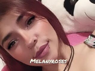 Melanyroses