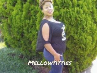 Mellowtitties