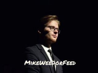 MikeWeeDorFeed