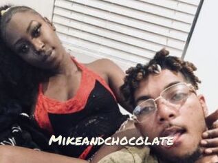 Mikeandchocolate