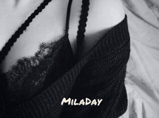 MilaDay