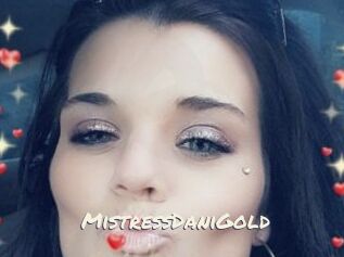 MistressDaniGold