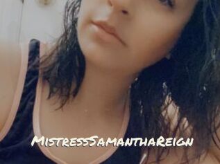 MistressSamanthaReign