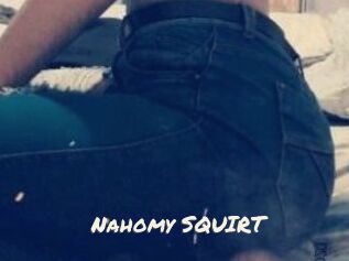 Nahomy_SQUIRT