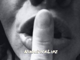 NikkiDickLipz