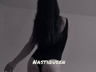 Nastiqueen