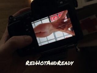 RedHotAndReady