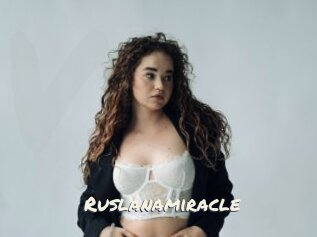 Ruslanamiracle