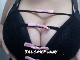 Salome_Funny