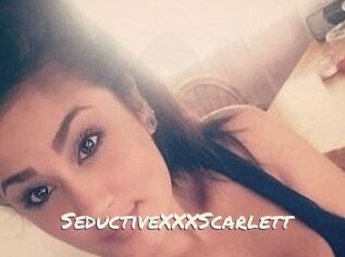 SeductiveXXXScarlett