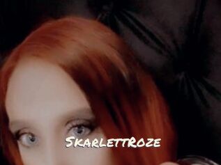 SkarlettRoze