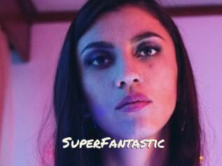 SuperFantastic