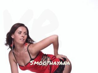 Smoothayana