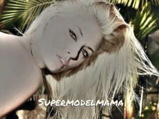 Supermodelmama