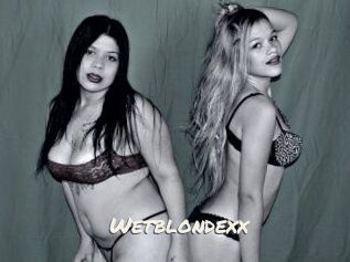 Wetblondexx